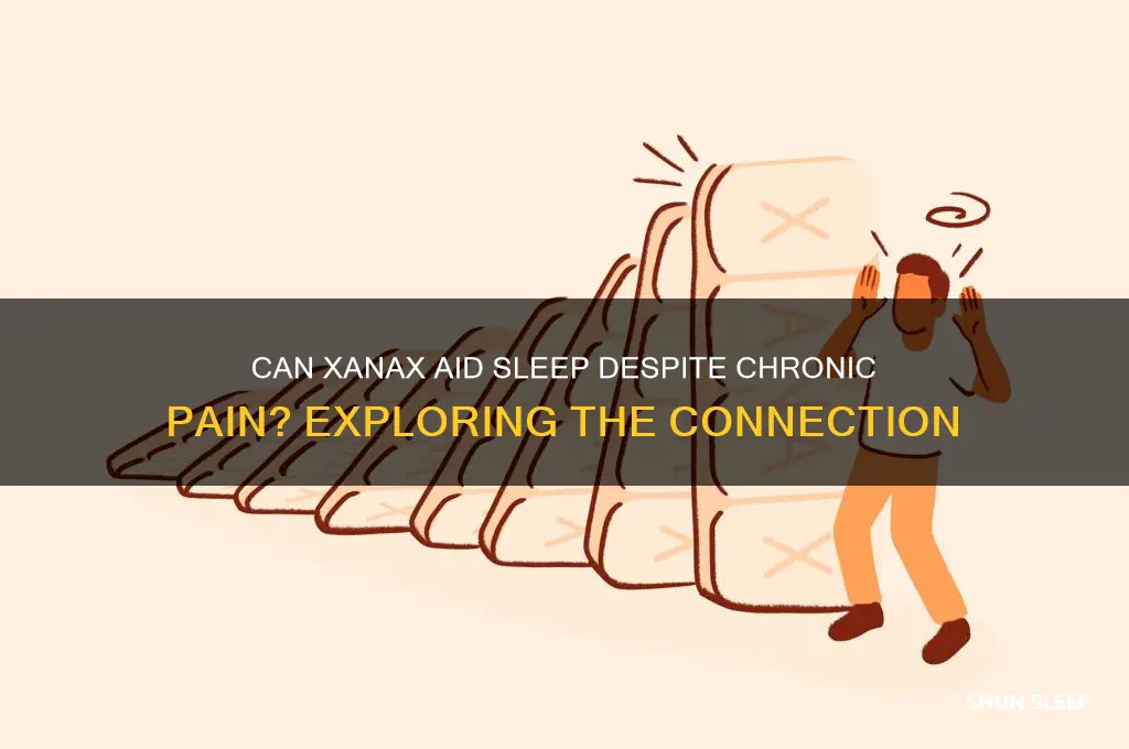 does xanax help sleep thru pain