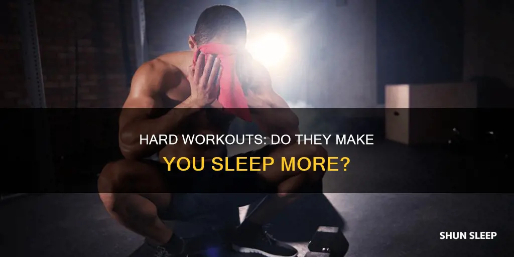 does your body need more sleep after a hard workout