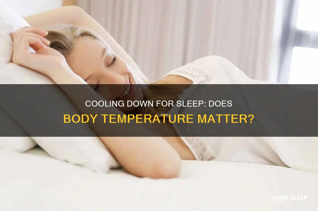 does your body need to cool down to sleep