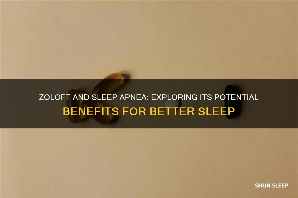 does zoloft help sleep apnea