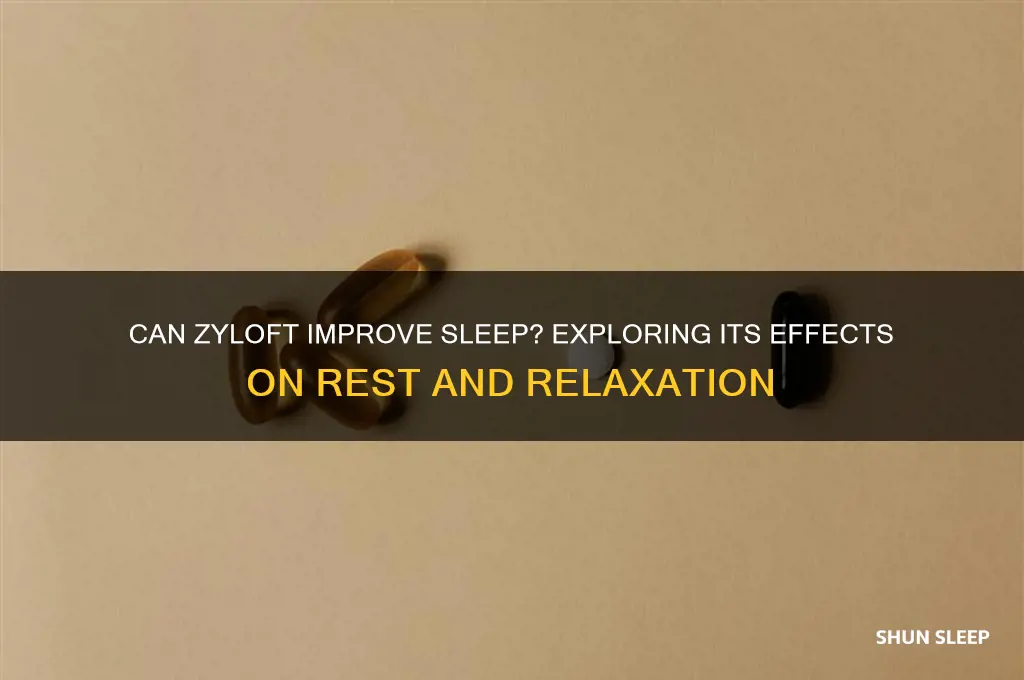does zyloft help you to sleep
