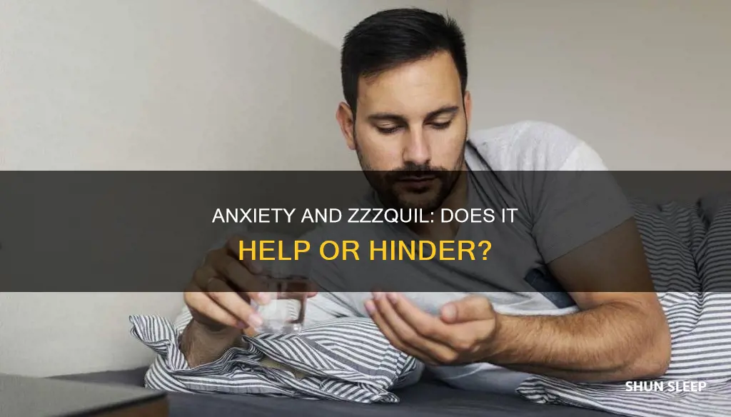 does zzzquil work for anxiety