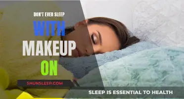 Makeup and Sleep: A Recipe for Disaster