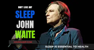 John Waite's Song: Don't Lose Sleep, Ever