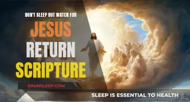 Stay Awake: Jesus' Return and the Scriptures