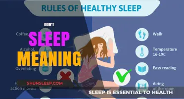 The Real Meaning Behind 'Don't Sleep