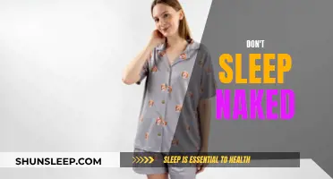 Clothing at Night: Why Sleeping Naked is Unhealthy