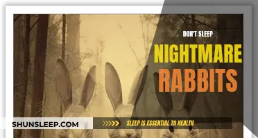 Night Terrors: Rabbits Haunt Your Sleep