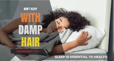 Damp Hair and Sleep: A Recipe for Disaster