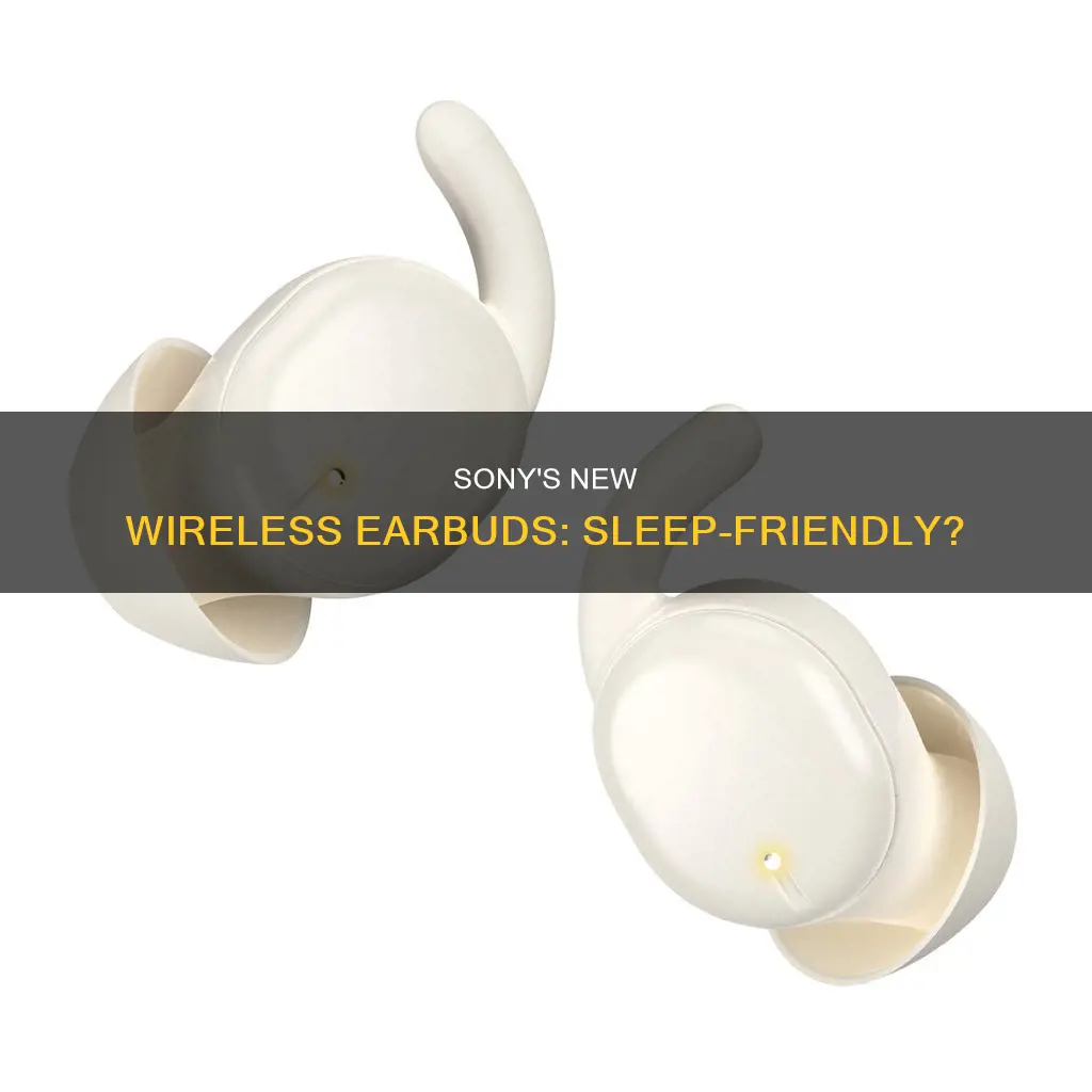 has anyone used the new sony wireless earbuds for sleeping