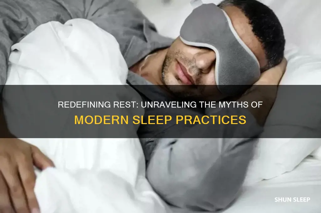 have we been getting sleep all wrong