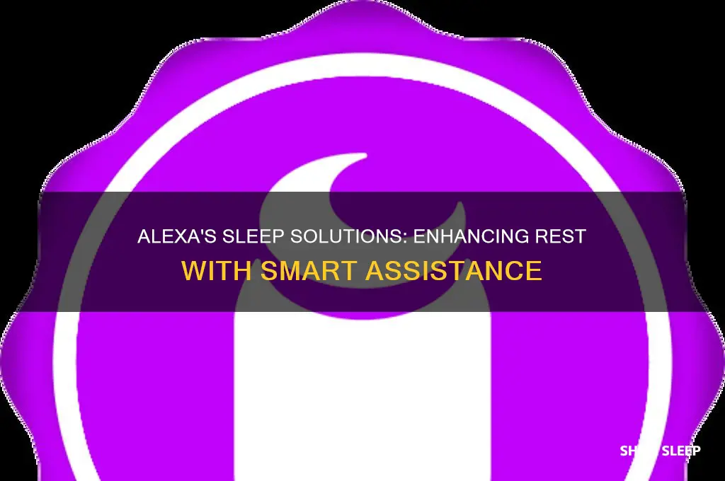 how alexa can help you sleep