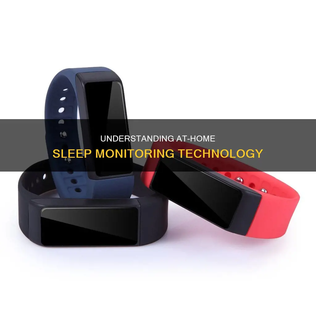 how at home sleep monitors work