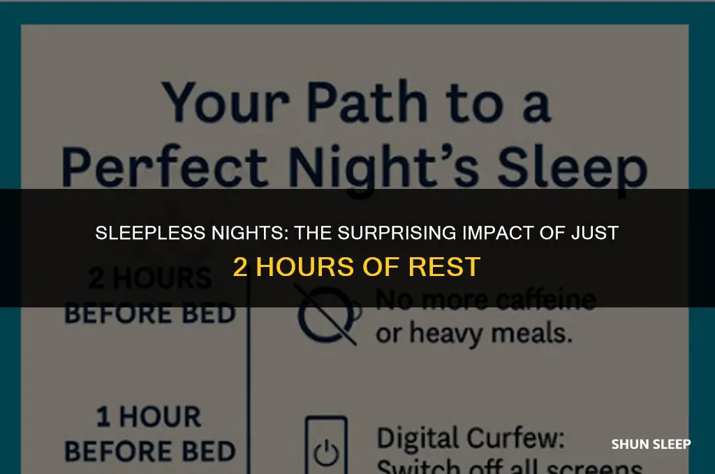 how bad is 2 hours of sleep