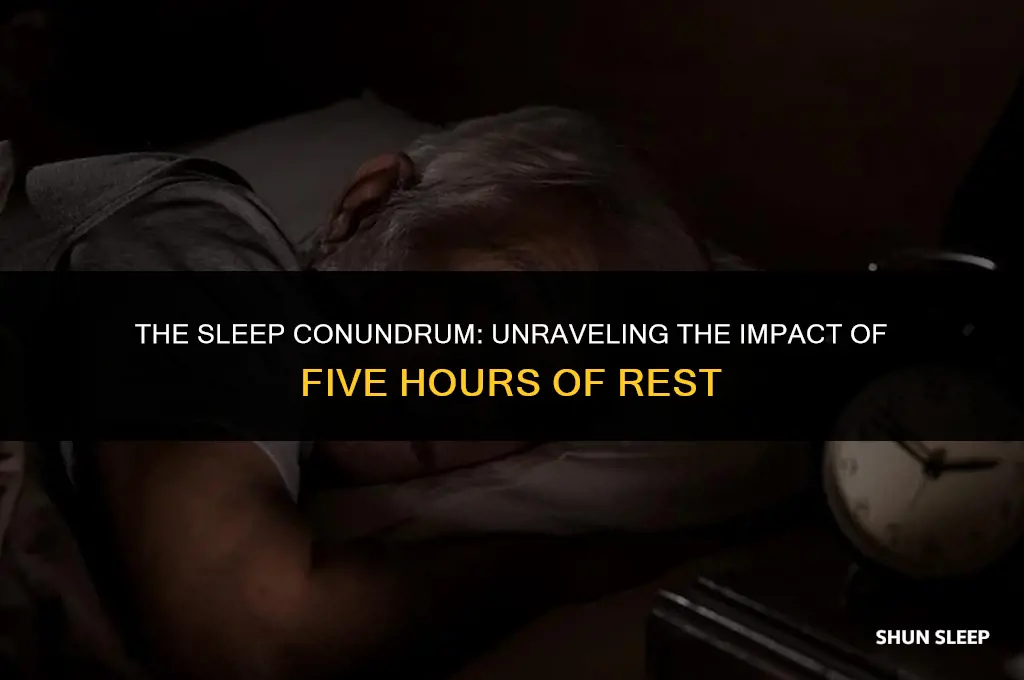 how bad is five hours of sleep