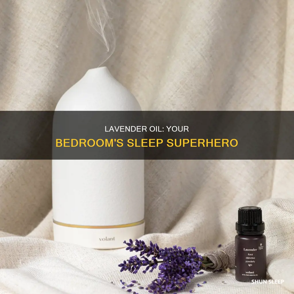 how best to use lavender oil in bedroom for sleeping