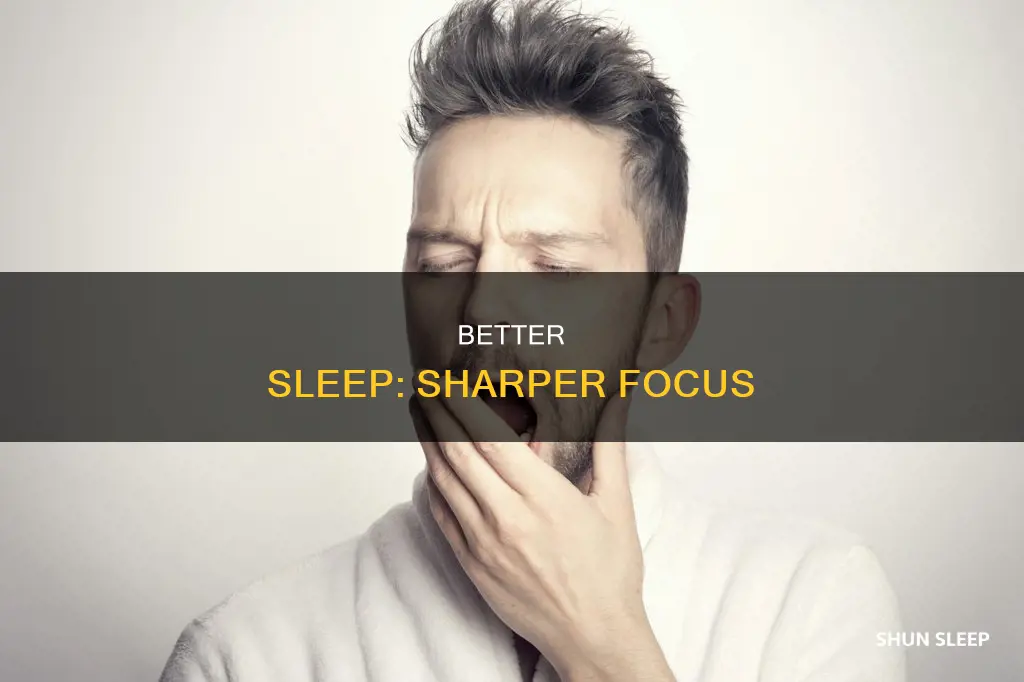 how better sleep improves concentration