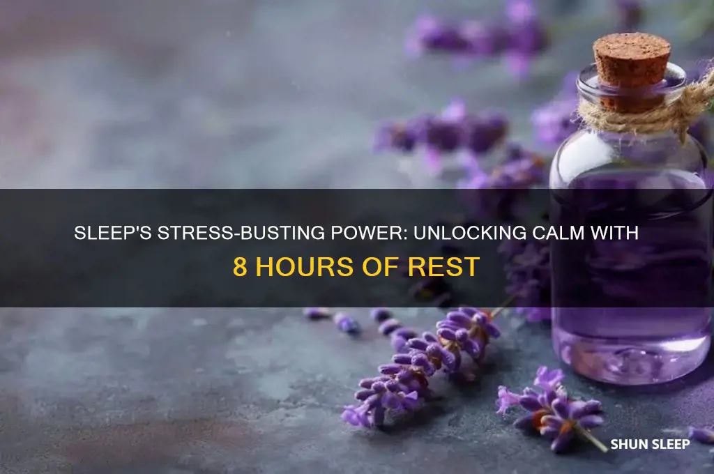 how can 8 hours of sleep help manage stress
