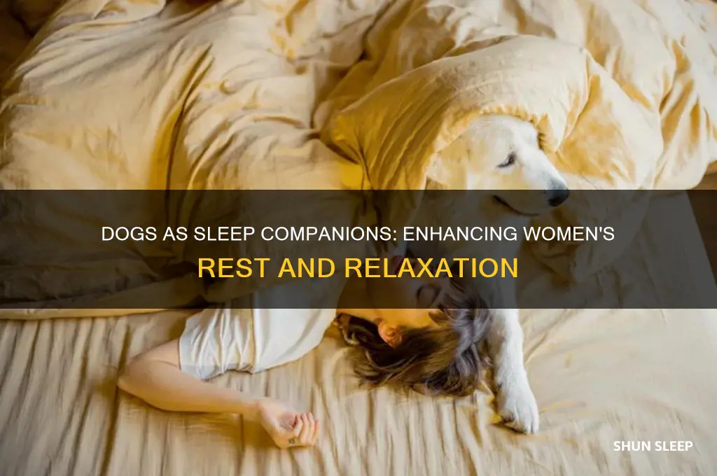 how can a dog help women in sleep