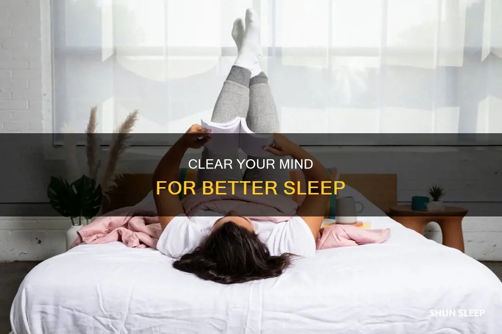 how can i clear my head to sleep better