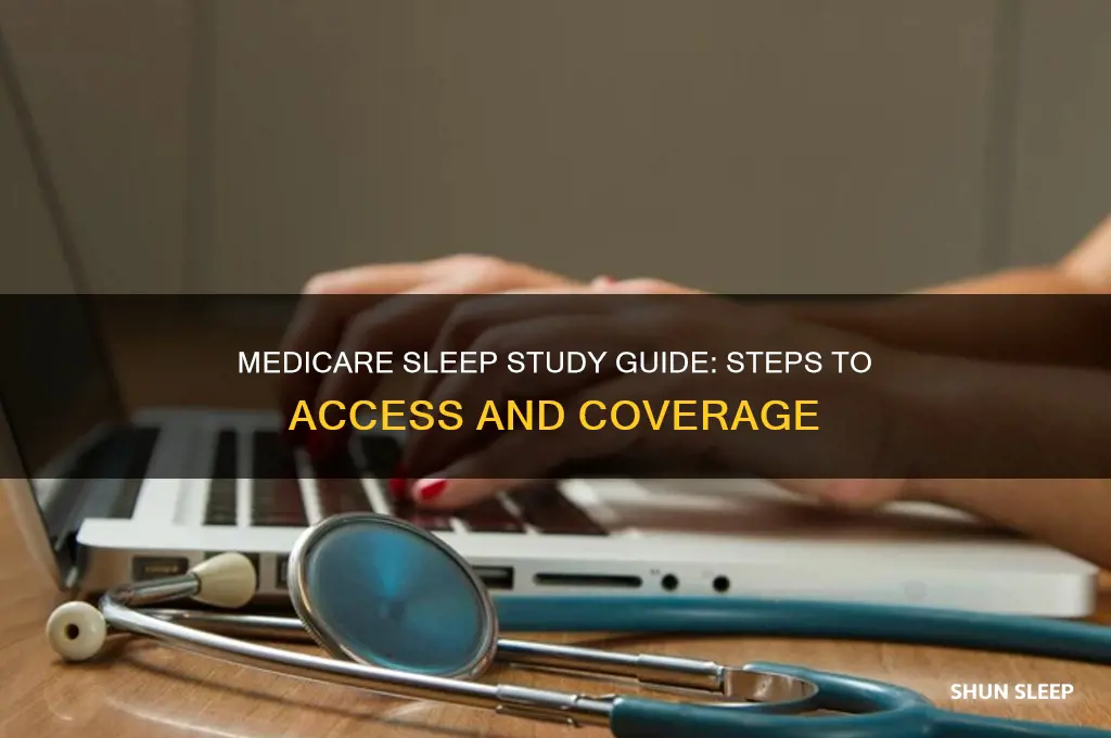 how can i get a sleep study on medicare