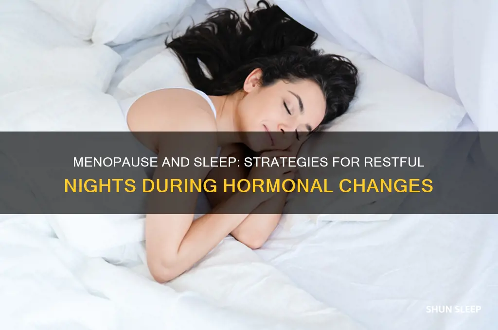 how can i get better sleep during menopause