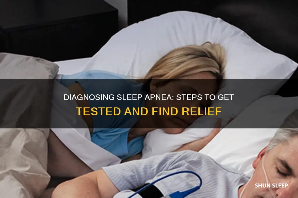 how can i get diagnosed for sleep apnea