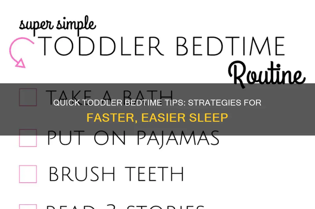how can i get my toddler to sleep faster