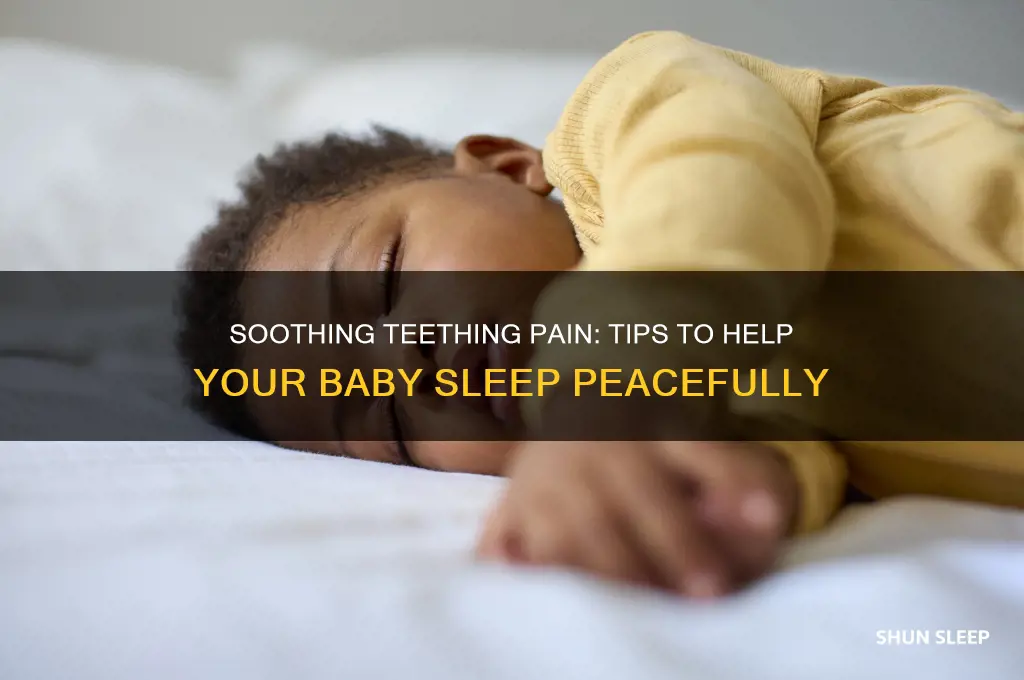 how can i help a teething baby sleep