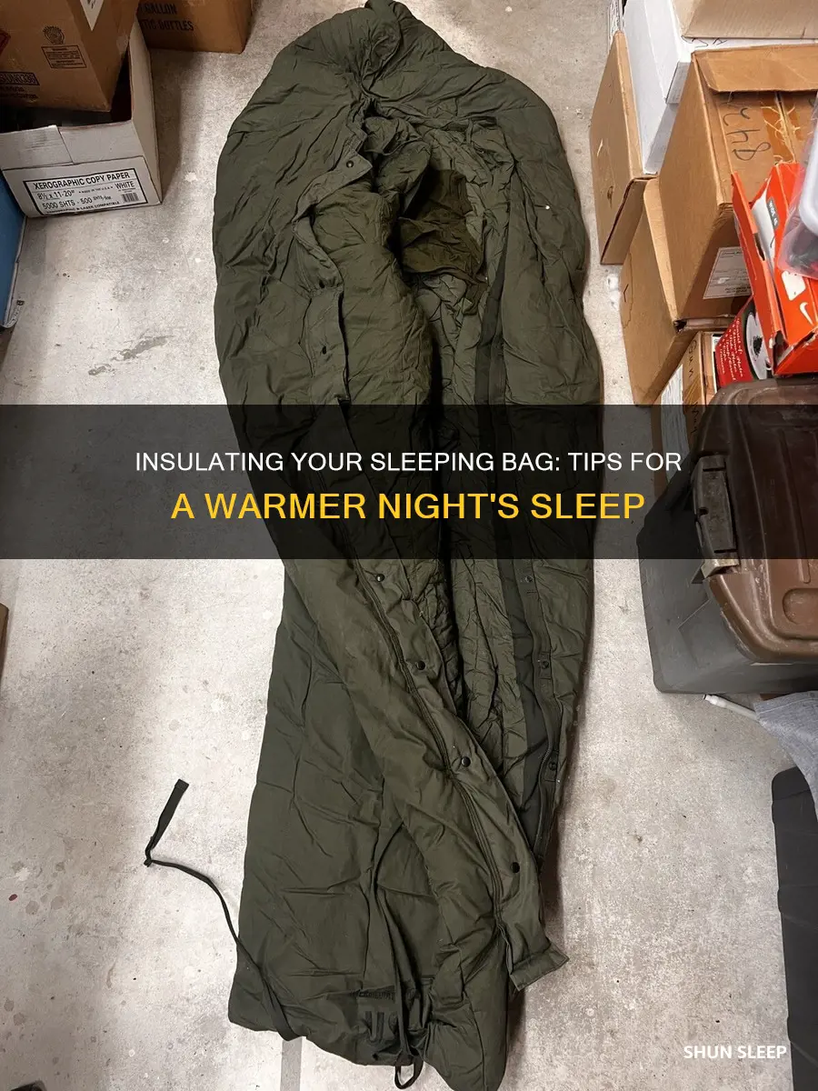 how can i insulate my sleeping bag