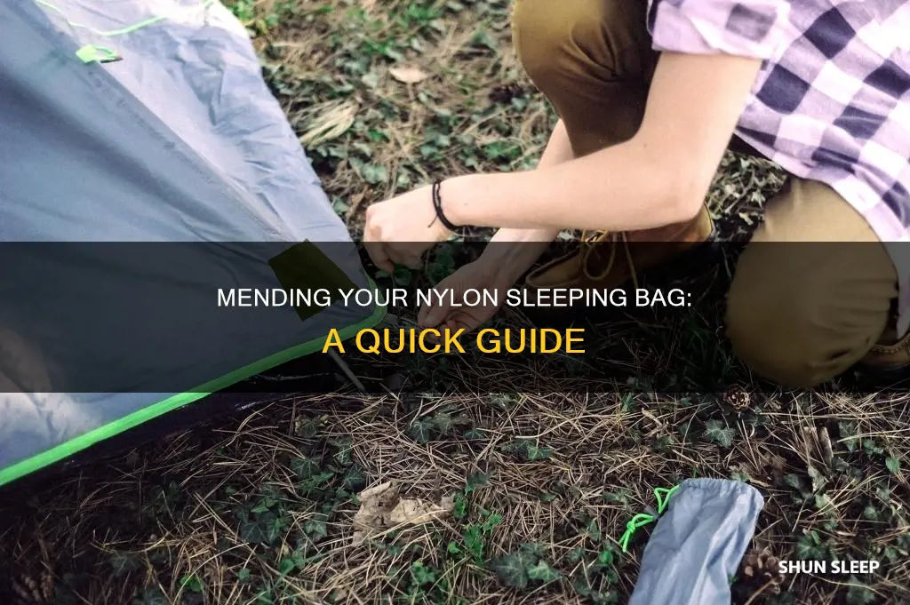 how can i patch nylon sleeping bag