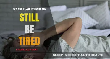 Why 10 Hours of Sleep Might Not Be Enough: Unraveling the Mystery of Persistent Fatigue