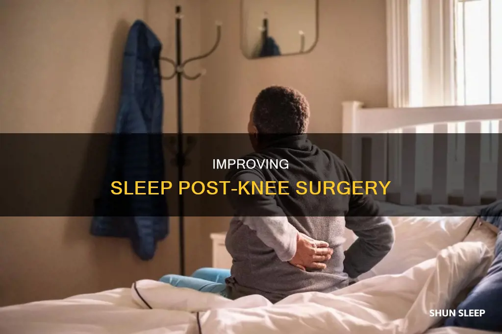 how can i sleep better after knee replacement surgery