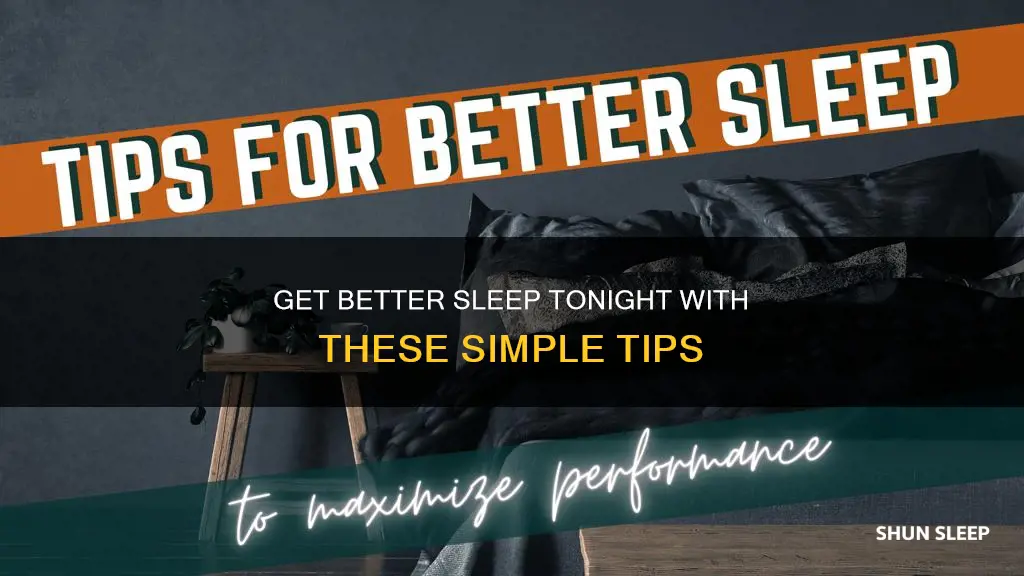how can i sleep better tonight