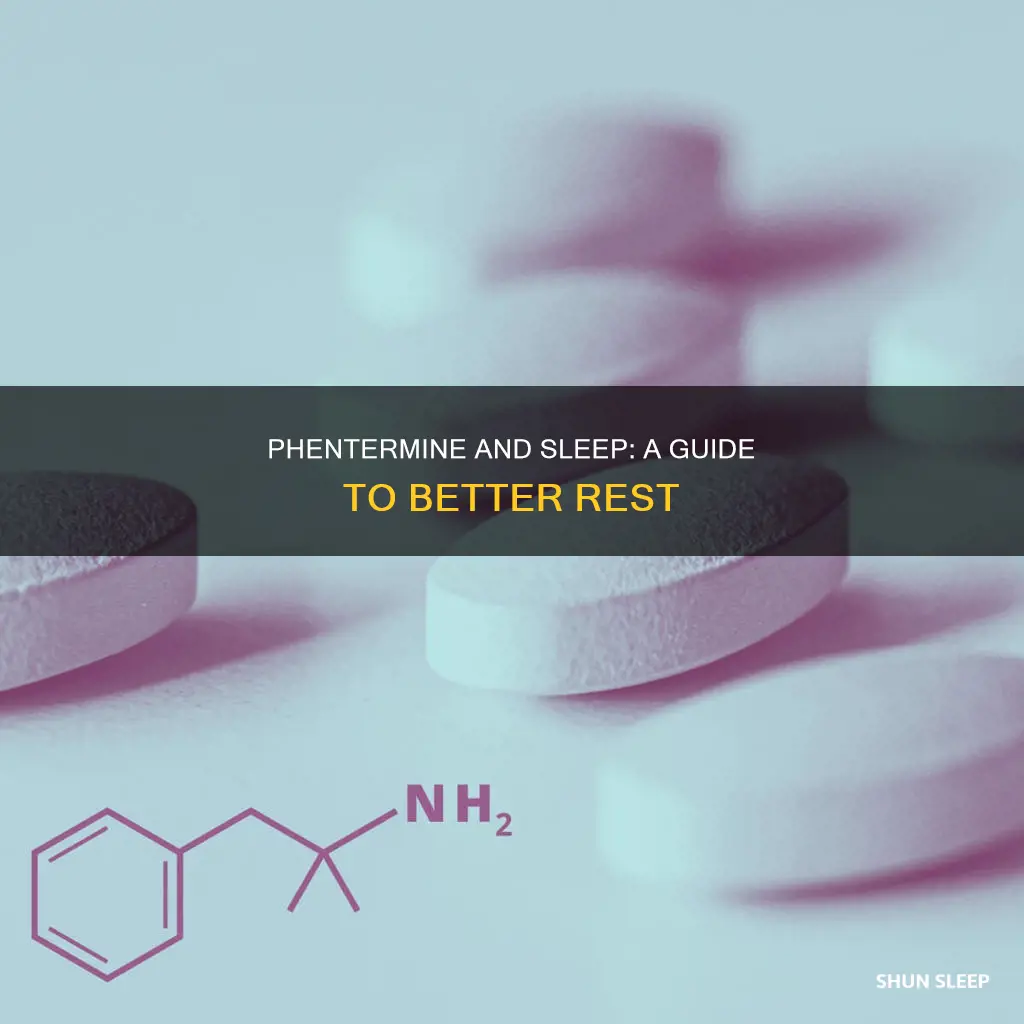 how can i sleep better while taking phentermine