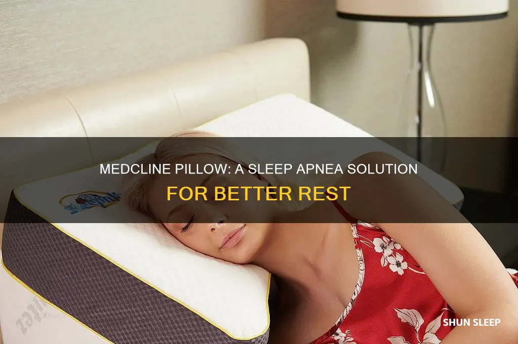 how can medcline pillow help sleep apnea