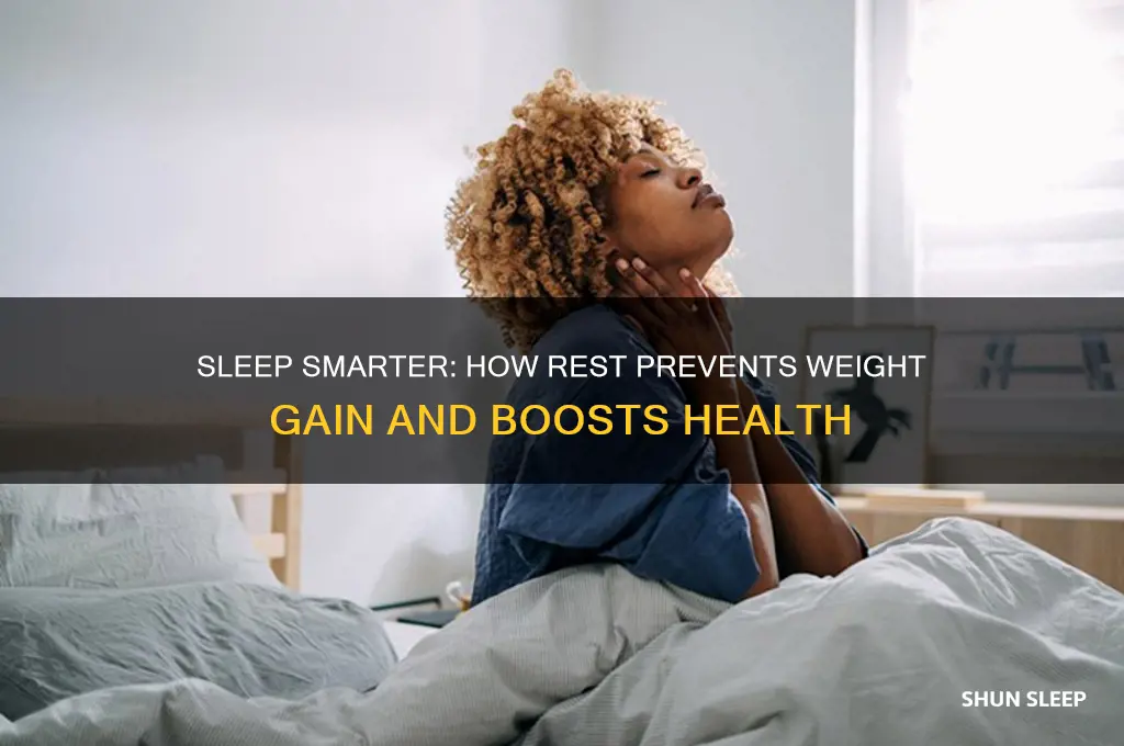 how can sleep help avoid over wight