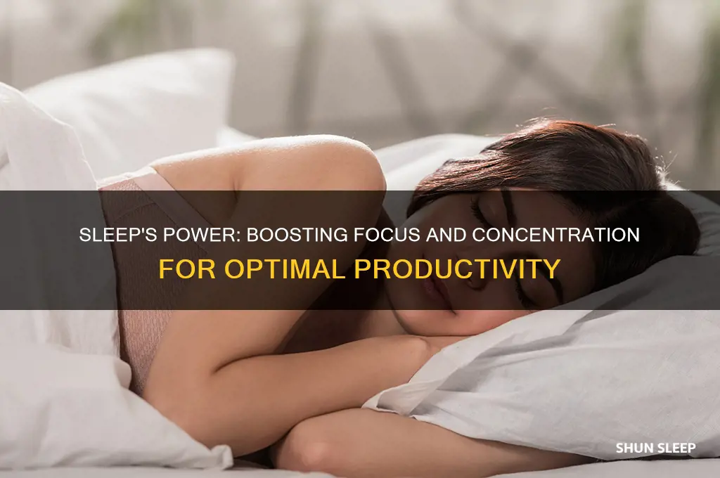how can sleep help people concentrate