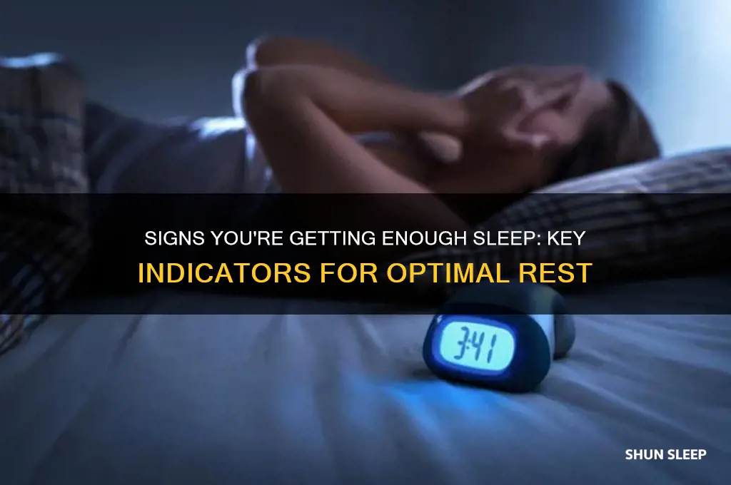 how can you tell if your getting enough sleep