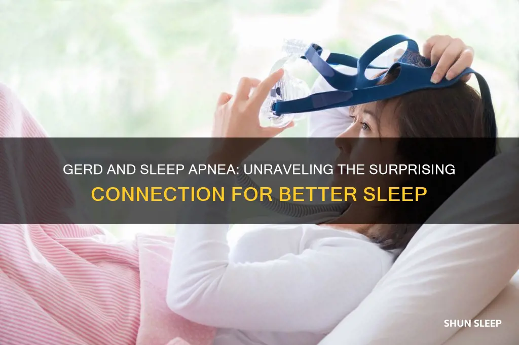 how come a person with gerd gets sleep apnea