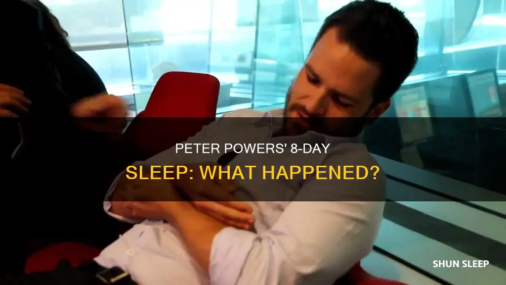 how did peter powers sleep for 8 days