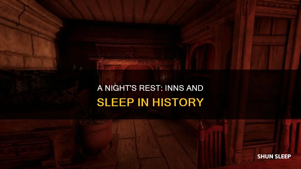 how did sleep at an inn work