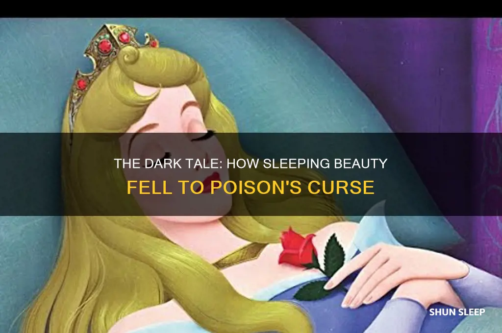 how did sleeping beauty get poisoned