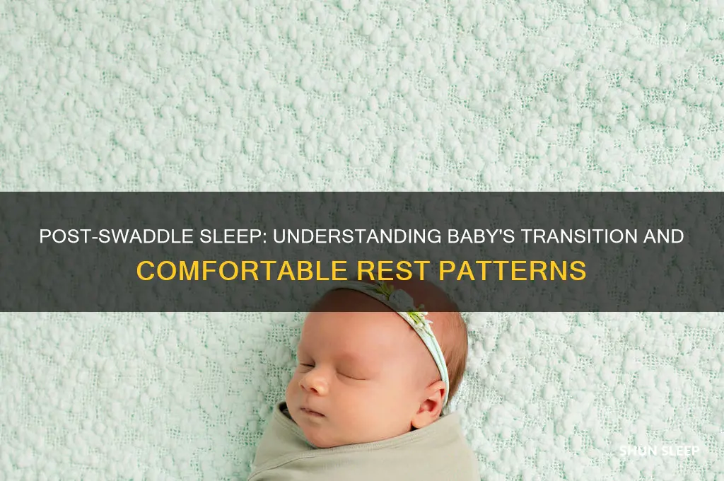 how do babies sleep after swaddling