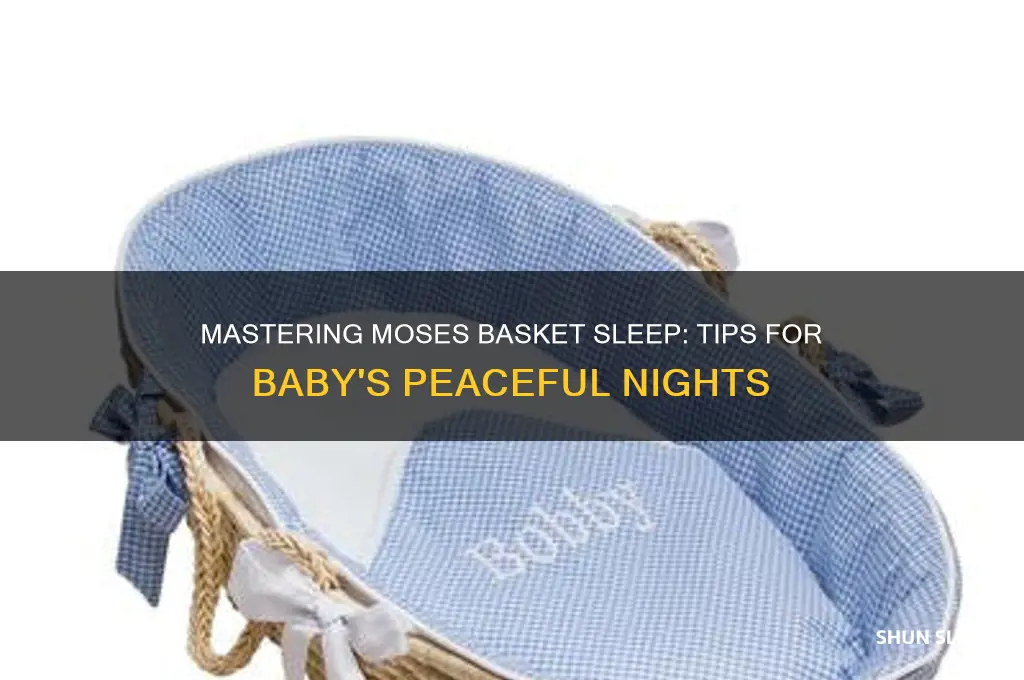 how do i get baby to sleep in moses basket
