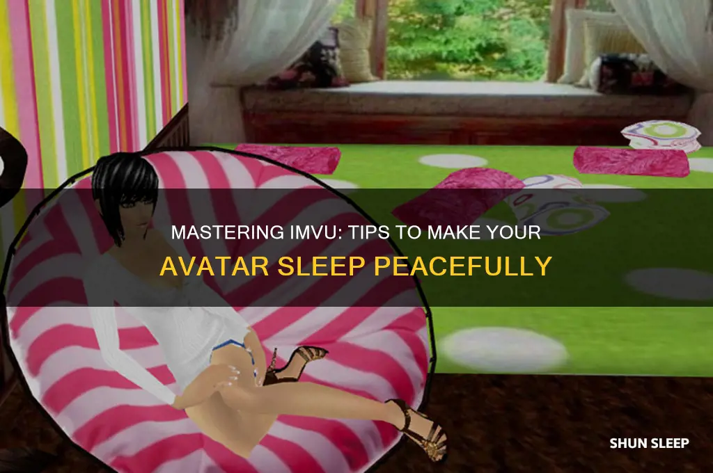 how do i get my avatar to sleep on imvu