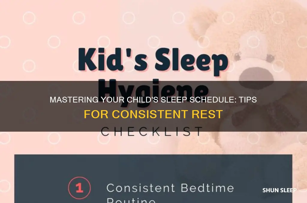 how do i get my child on a sleep schedule