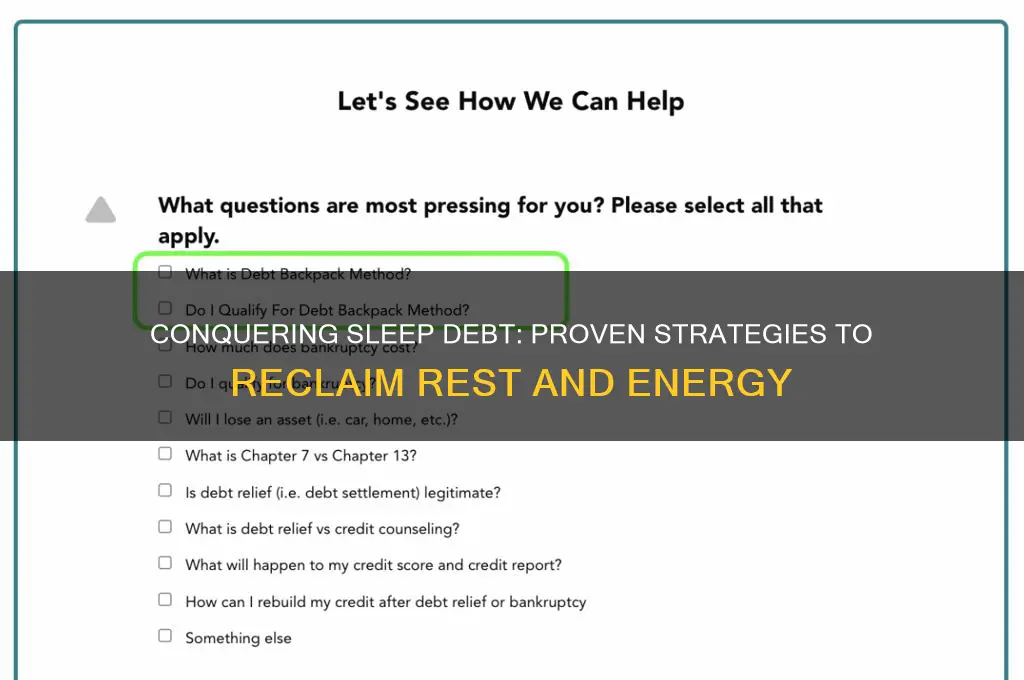 how do i get rid of sleep debt