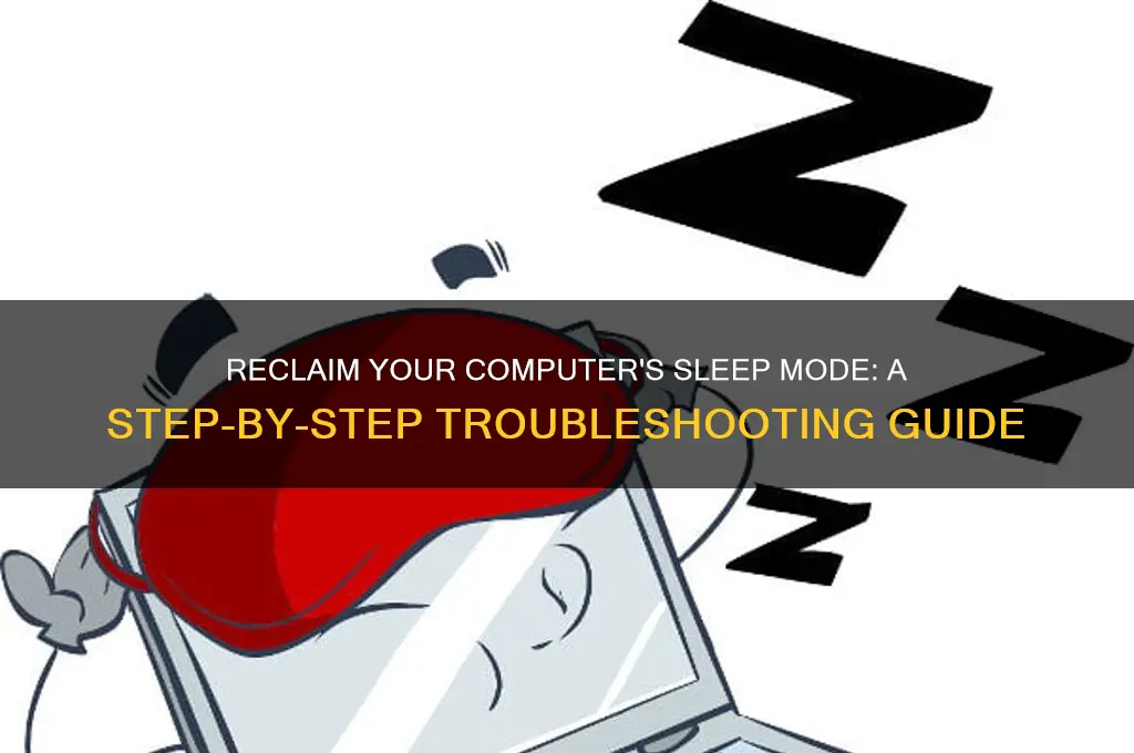 how do i get sleep back on my computer