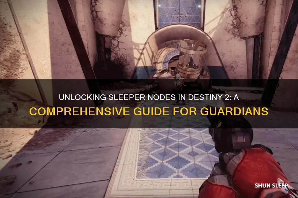 how do i get sleeper nodes in destiny 2